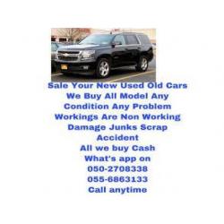 SALE ANY CARS 055 6863133 WE BUY USED OLD SCRAP ALL MODEL