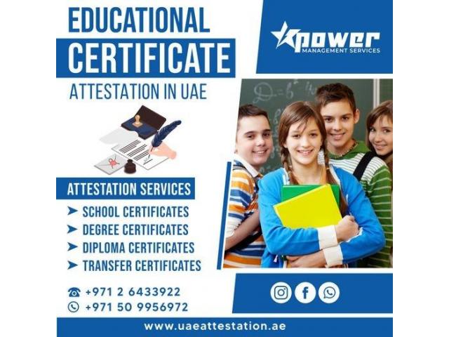 Educational Certificate Attestation in Abu Dhabi - 1